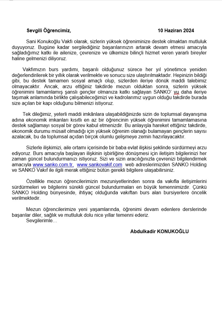 SAYIN ABDÜLKADİR KONUKOĞLU'NUN BURSİYERLERE MESAJI